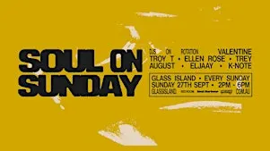 Glass Island - Soul on Sundays - Hot Honey  [LIVE] - Sun 27 Sept 2026