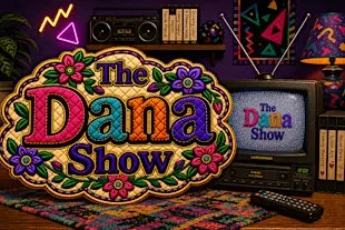 The Dana Show