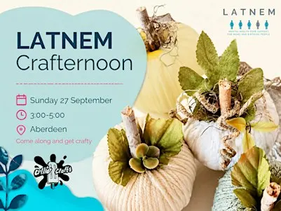 Autumn Crafternoon - Aberdeen