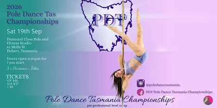 2026 PDT Pole Dance Tasmania Championships @ Diamond Class Hobart