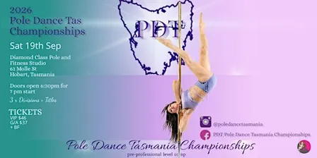 2026 PDT Pole Dance Tasmania Championships @ Diamond Class Hobart