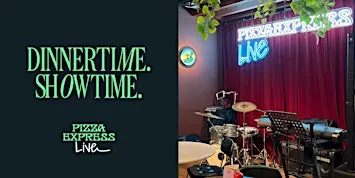 PizzaExpress Live Sessions - Empire Centre