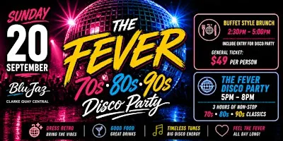 The Fever: 70s, 80s & 90s Disco Party & Brunch