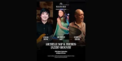 Michelle SgP & Friends: Jazzin' Groovin'