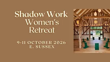 SHADOW WORK Women's Retreat