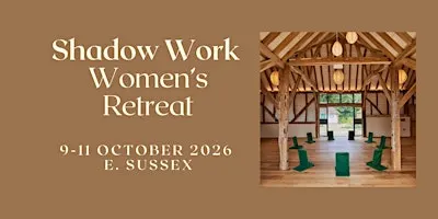 SHADOW WORK Women's Retreat