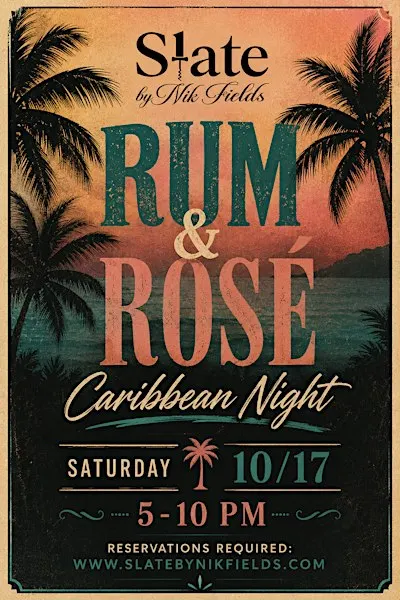 RUM & ROSÉ: Caribbean Night