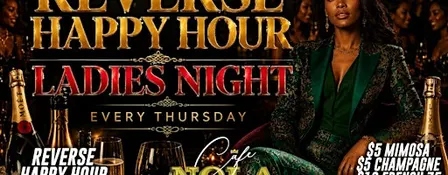 LADIES NIGHT REVERSE HAPPY HOUR 6PM & THURSDAY NIGHT FOOTBALL WATCH PARTY