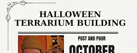 Haunted terrarium workshop at Post and Pour
