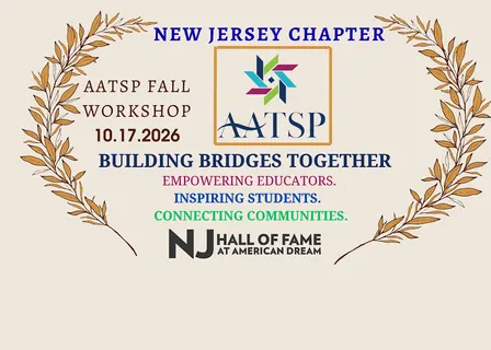 AATSP-NJ & NJHOF Fall Workshop at American Dream