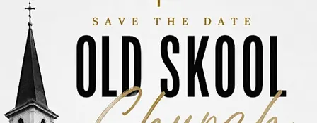 Sneaker Ball - Old Skool Church