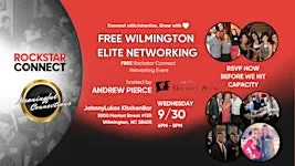 Free  Wilmington Elite Rockstar Connect Networking (September, NC)