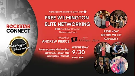 Free Wilmington Elite Rockstar Connect Networking (September, NC)