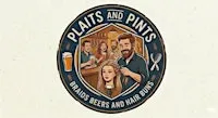 Plaits and Pints Dickens Heath