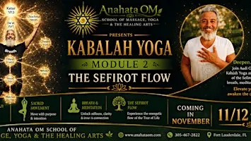 Kabalah Yoga Module 2 The Ten Sefirot Flow