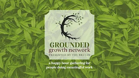 Grounded Growth Network: Happy Hour Pop-up