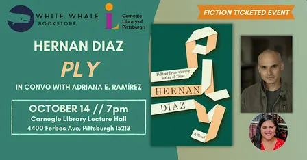 HERNAN DIAZ: "Ply" (w/ Adriana E. Ramírez)