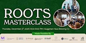 December Real Estate Masterclass | Roots Realty Co.