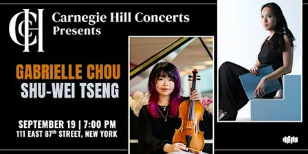 Carnegie Hill Concerts Presents Gabrielle & Shu-Wei