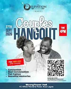 COUPLES HANGOUT - THE ELEVATION CHURCH IKOYI