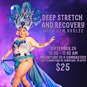 Deep Stretch and Recovery with Gem Brûlée
