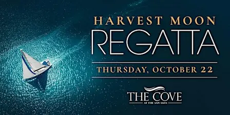 Harvest Moon Regatta Viewing at The San Luis Resort