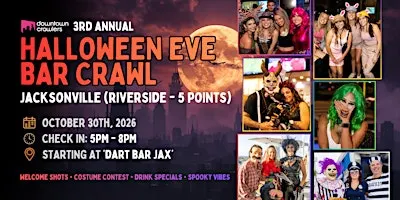 Halloween Eve Bar Crawl 10/30 - JACKSONVILLE (Riverside - 5 Points)