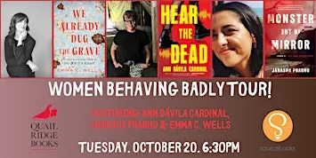 Women Behaving Badly Tour!