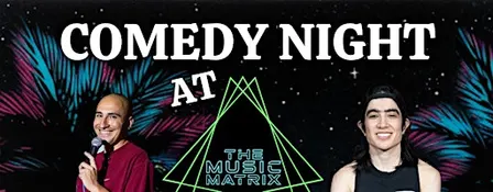 Comedy Night at The Music Matrix (West Mobile, AL)