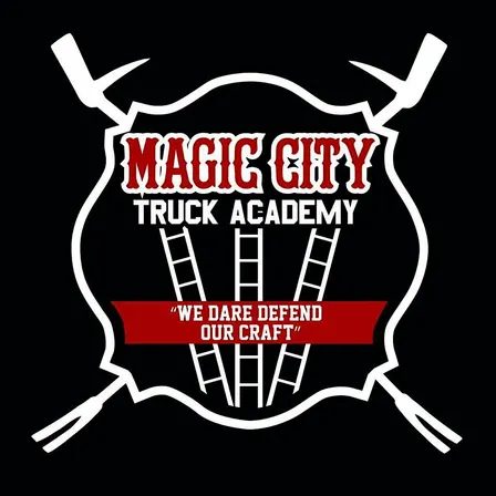 Magic City Truck Academy Presents “Advanced Forcible Entry: Saws and Irons”