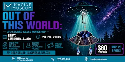 Out of This World: UFO Stained Glass Workshop