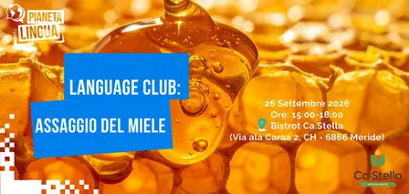 LANGUAGE CLUB: ASSAGGIO DEL MIELE