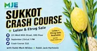 Sukkot Workshop, Lulav + Etrog Sale for 20s and 30s