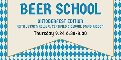 BEER SCHOOL: OKTOBERFEST