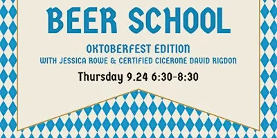 BEER SCHOOL: OKTOBERFEST
