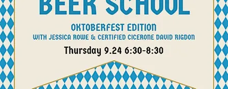 BEER SCHOOL: OKTOBERFEST