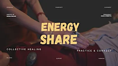 Energy Share: Community Healing and Spiritual Connection