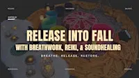 Release Into Fall with Breathwork, Reiki & Sound