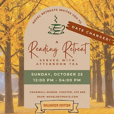 Chester Afternoon Tea & Reading Retreat Halloween Edition October 25