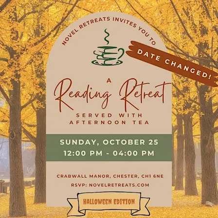 Chester Afternoon Tea & Reading Retreat Halloween Edition October 25