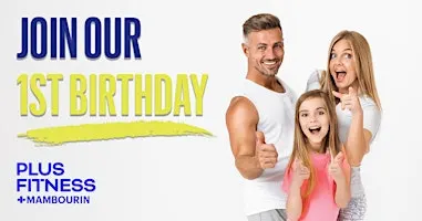1st Birthday Party - Plus Fitness Mambourin