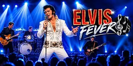 Châteauguay - Vendredi 26 mars 2027 : Elvis Fever - La Fièvre d'Elvis