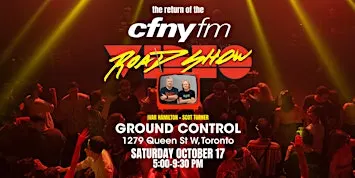 CFNY Video Roadshow with Ivar Hamilton & Scot Turner (5pm-930pm)