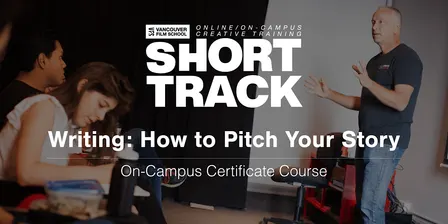 VFS' Writing: How to Pitch Your Story (On Campus) Oct 7 - Dec 9