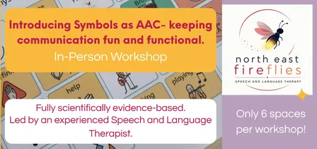 Introducing Symbols as AAC - Keeping communication fun and functional