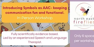 Introducing Symbols as AAC - Keeping communication fun and functional