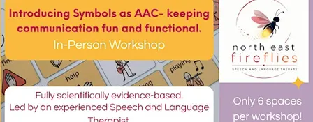 Introducing Symbols as AAC - Keeping communication fun and functional