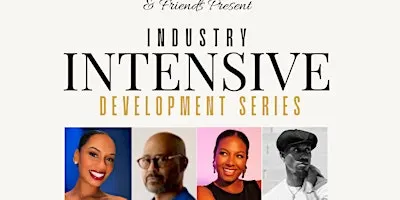 PRS and Friends Present: The Industry Intensive Development Series