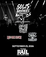 The Solis Brothers and more at The Rail
