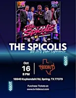 Texas Hideout Presents The Spicolis Live!